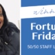 Julie Andrew, Bed Control Specialist - Fortune Fridays Winner