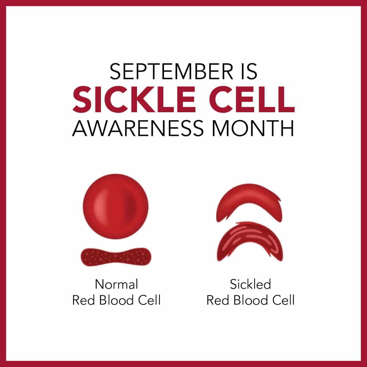 September is Sickle Cell Awareness Month