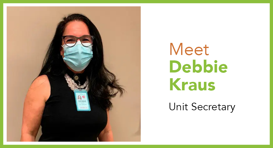 Debbie Kraus, Unit Secretary, North York General Hospital
