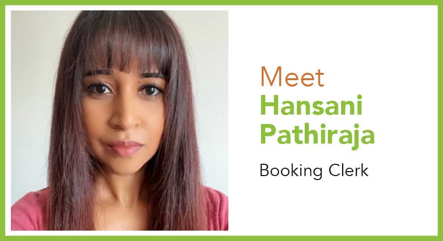 Hansani Pathiraja, Booking Clerk, North York General