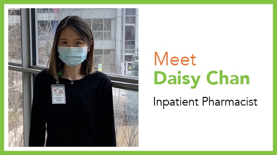 Daisy Chan, Inpatient Pharmacist, North York General
